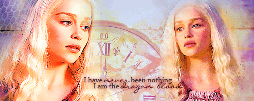 [Image: daenerys-gif-sig.gif]