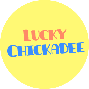  Lucky Chickadee